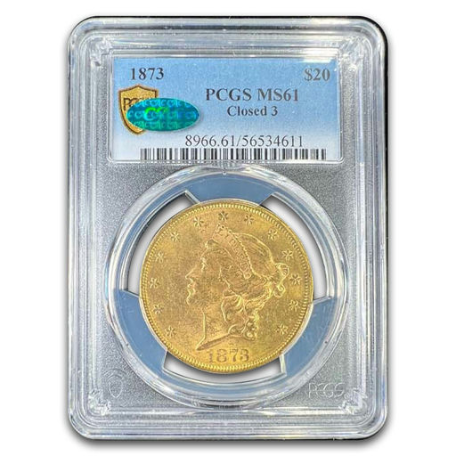 1873 $20 Liberty Gold Double Eagle Closed 3 MS-61 PCGS CAC